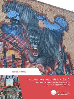 cover image of Les quartiers culturels et créatifs